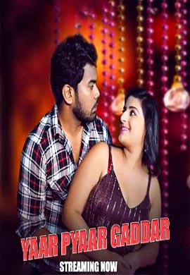 Yaar Pyaar Gaddar | Season 01